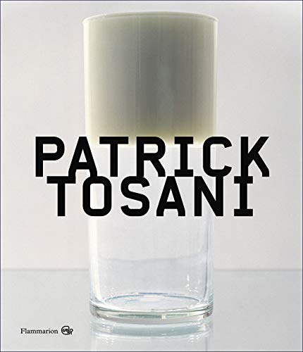 9782081255524: Patrick Tosani: Les corps photographiques