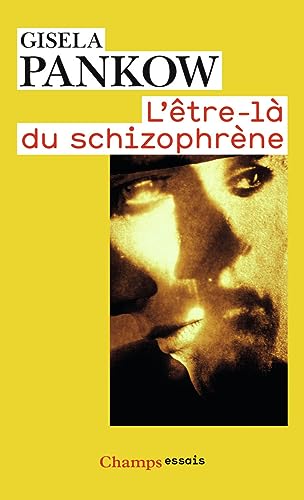 9782081255869: L'tre-l du schizophrne: Contributions  la mthode de structuration dynamique dans les psychoses