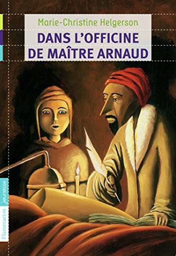 Imagen de archivo de Dans l'officine de matre Arnaud a la venta por Ammareal