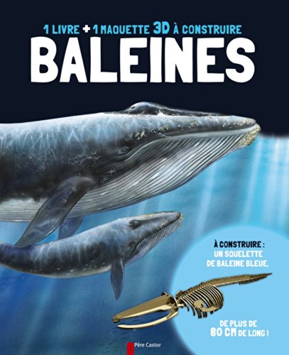 Beispielbild fr Baleines : Un livre + une maquette 3D  construire zum Verkauf von medimops