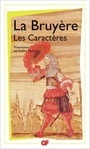 9782081260788: Les Caractres de Thophraste traduits du grec: Avec Les Caractres ou les moeurs de ce sicle (GF)