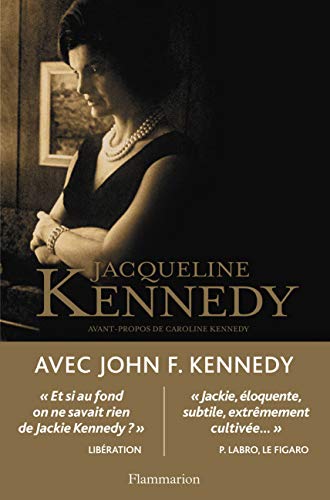 9782081262461: Avec John F. Kennedy: Conversations indites avec Arthur M. Schlesinger, 1964