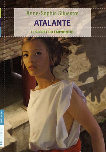 Beispielbild fr Atalante, Tome 3 : Le secret du labyrinthe zum Verkauf von Ammareal