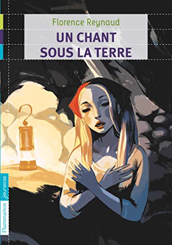 Beispielbild fr Un chant sous la terre zum Verkauf von WorldofBooks
