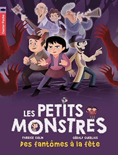 Beispielbild fr Les petits monstres, Tome 3 : Des fantmes  la fte zum Verkauf von medimops