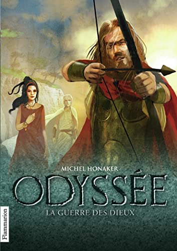 Stock image for Odysse, Tome 4 : La guerre des dieux for sale by Ammareal
