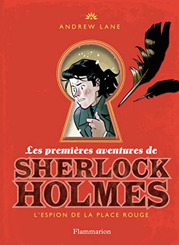 Beispielbild fr Les premires aventures de Sherlock Holmes, Tome 3 : L'espion de la place rouge zum Verkauf von Ammareal