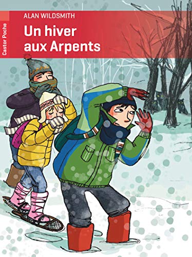 Beispielbild fr Un hiver aux Arpents zum Verkauf von Ammareal
