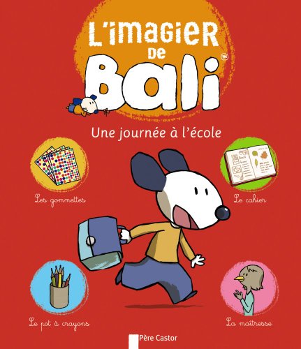 9782081267169: L'imagier de Bali - Une journe  l'cole