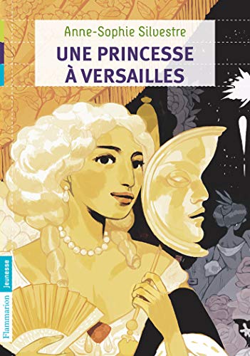 Beispielbild fr Une princesse  Versailles zum Verkauf von Ammareal