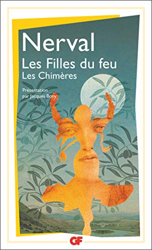 Beispielbild fr Les Filles du feu - Les Chimres zum Verkauf von Librairie Th  la page