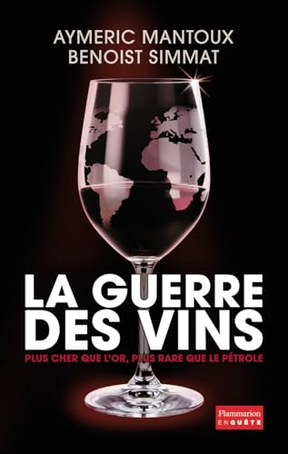 Stock image for La Guerre des vins for sale by Ammareal