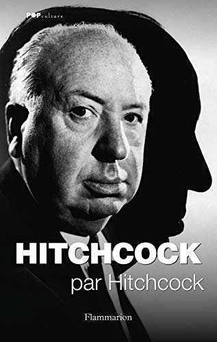 9782081271906: Hitchcock par Hitchcock