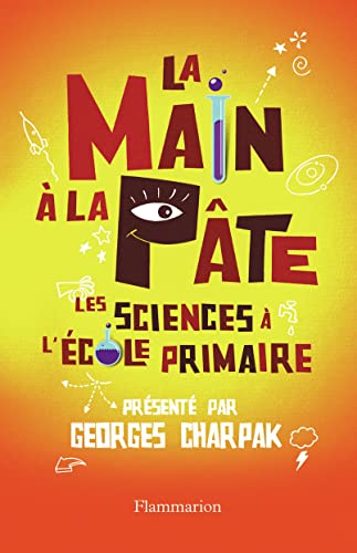 9782081272156: La Main  la pte: LES SCIENCES  L'COLE PRIMAIRE