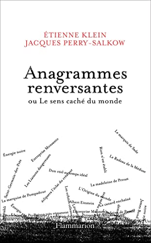 Stock image for Anagrammes Renversantes, Ou, Le Sens Cach du Monde for sale by Better World Books: West