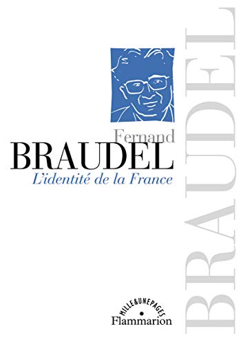 L'IdentitÃ© de la France (9782081272231) by Braudel, Fernand