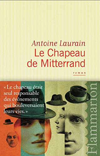 Imagen de archivo de Le Chapeau de Mitterrand a la venta por Ammareal