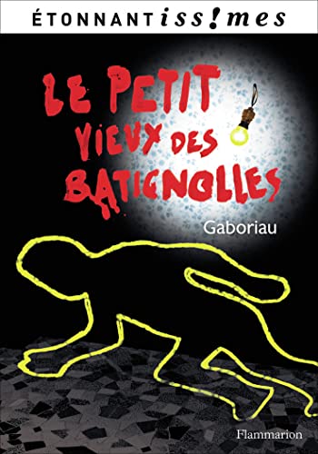 9782081277922: Le Petit Vieux des Batignolles (French Edition)