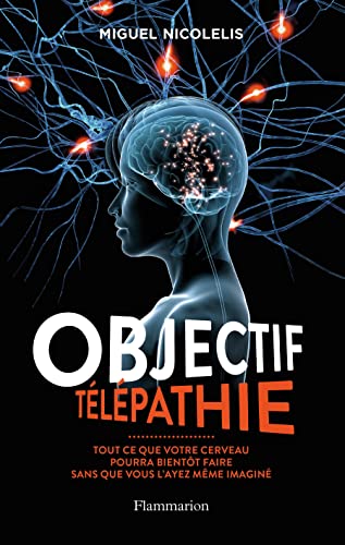 9782081278097: Objectif tlpathie: Tout ce que votre cerveau pourra bientt faire sans que vous l'ayez mme imagin