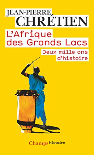 Beispielbild fr L'Afrique des Grands Lacs zum Verkauf von medimops