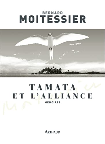 Tamata et l'alliance (9782081279933) by Moitessier, Bernard