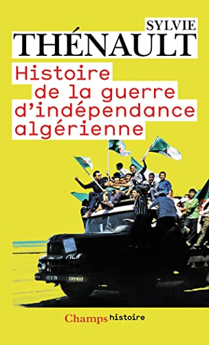 Imagen de archivo de Histoire de la guerre d'independance algerienne a la venta por WorldofBooks