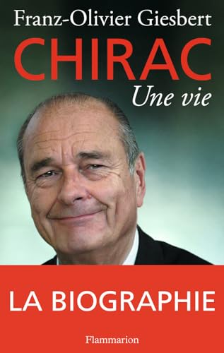 Beispielbild fr Chirac, une vie zum Verkauf von Ammareal