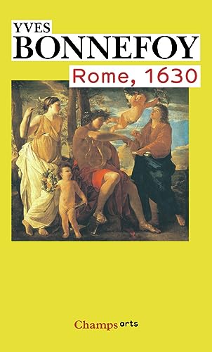 9782081282599: Rome, 1630: L'horizon du premier baroque suivi de Un des sicles du culte des images