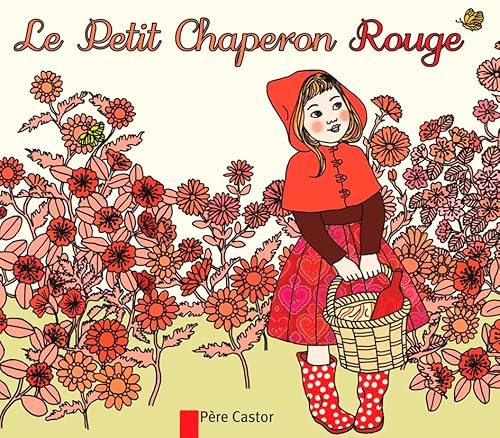 Stock image for Le Petit Chaperon Rouge for sale by medimops