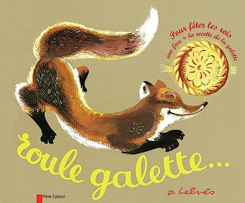 Stock image for Roule galette. (avec f ve et recette): Avec un jeu de memory for sale by AwesomeBooks