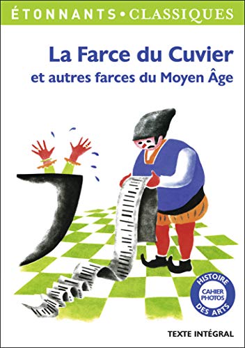 Beispielbild fr La Farce du cuvier et autres farces du Moyen Age zum Verkauf von Ammareal