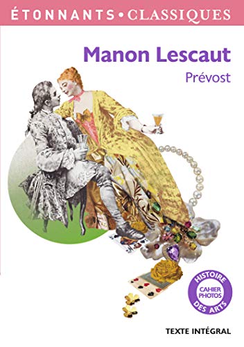 9782081285866: Manon lescaut. Texte integral