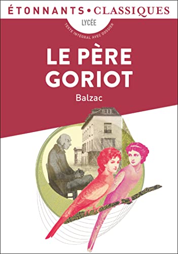 Beispielbild fr Le Pere Goriot zum Verkauf von WorldofBooks