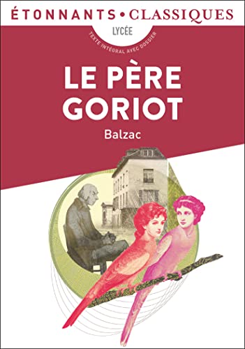 Stock image for Le Pere Goriot (French Edition) for sale by More Than Words