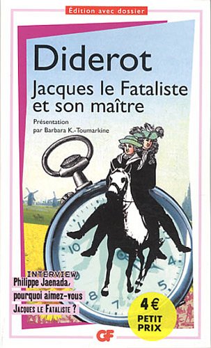 9782081285972: Jacques le Fataliste et son matre: Interview Philippe Jaenada, pourquoi aimez-vous Jacques le Fataliste ?