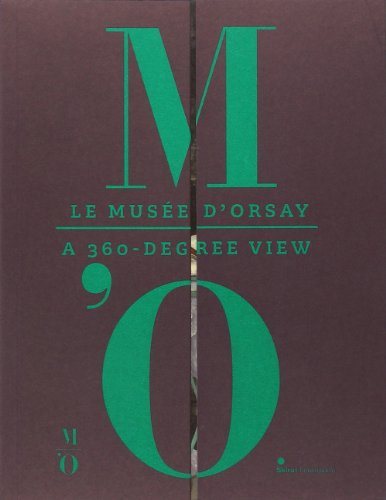 Stock image for Le Muse D'orsay : A 360-degree View for sale by RECYCLIVRE