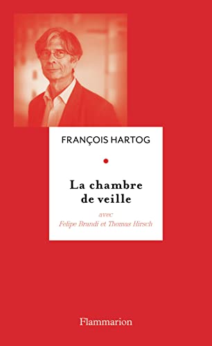 Stock image for La Chambre de veille: ENTRETIENS AVEC FELIPE BRANDI ET THOMAS HIRSCH for sale by Ammareal
