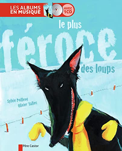 Beispielbild fr Le Plus Froce Des Loups zum Verkauf von RECYCLIVRE