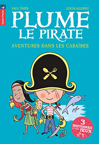 Beispielbild fr Plume le pirate - Aventures dans les Carabes zum Verkauf von Ammareal