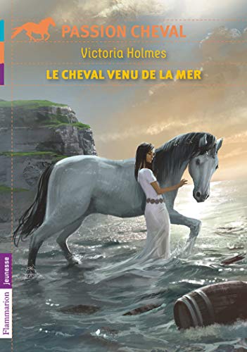 Stock image for Le cheval venu de la mer for sale by Ammareal