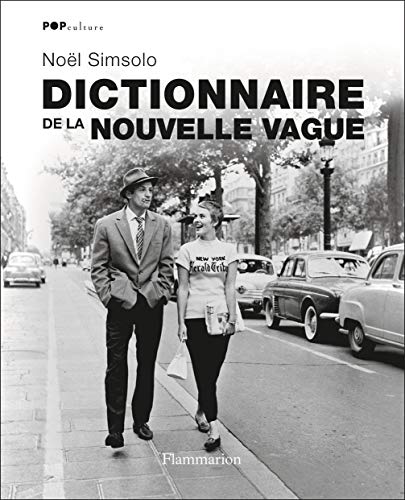 9782081293601: Le dictionnaire de la Nouvelle Vague