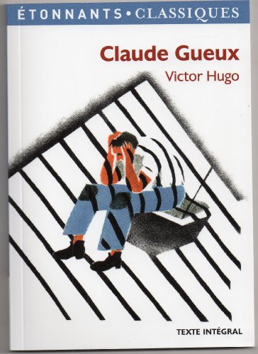 9782081293939: Claude Gueux