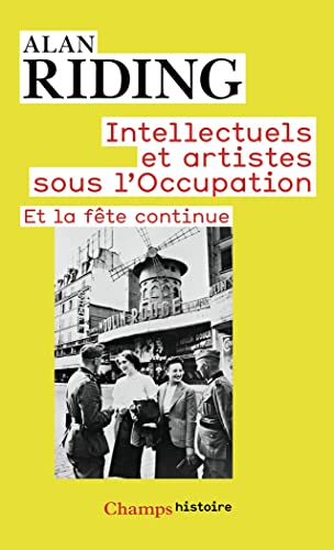 9782081294035: Intellectuels et artistes sous l'Occupation: Et la fte continue