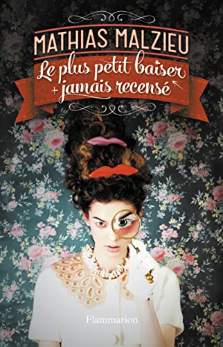 Beispielbild fr Le Plus Petit Baiser jamais recens (French Edition) zum Verkauf von GF Books, Inc.