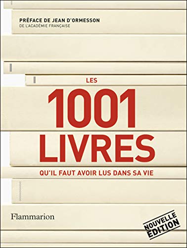 Stock image for Les 1001 livres qu'il faut avoir lus dans sa vie for sale by Revaluation Books