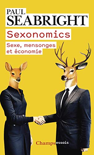 Stock image for Sexonomics : Sexe, Mensonges Et conomie for sale by RECYCLIVRE
