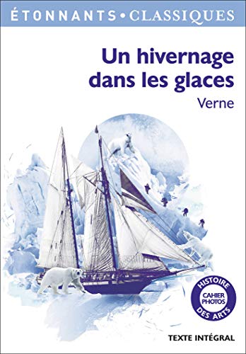 9782081298958: Un hivernage dans les glaces