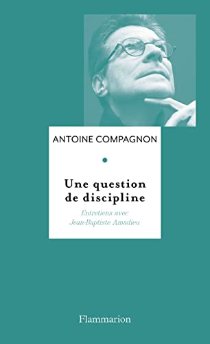 Beispielbild fr Une question de discipline: Entretiens avec Jean-Baptiste Amadieu zum Verkauf von Ammareal