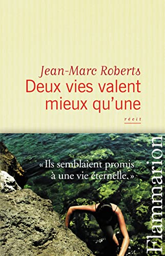 Beispielbild fr Deux vies valent mieux qu'une zum Verkauf von medimops