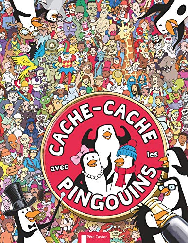 9782081300507: Cache-cache avec les pingouins